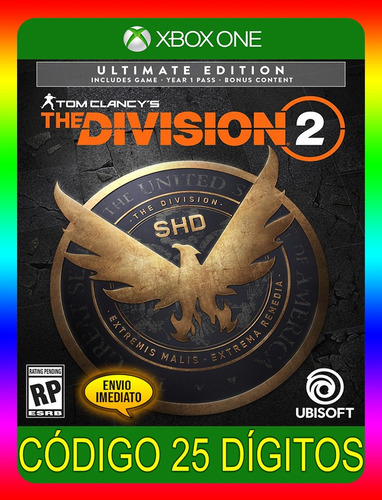 Tom Clancys The Division 2 Ultimate Xbox One - 25 Dígitos (envio Já)