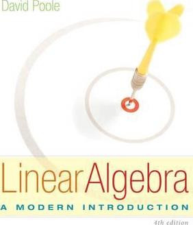 Linear Algebra : A Modern Introduction