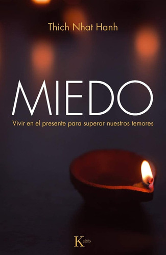 Miedo - Thich Nhat Hanh