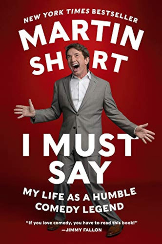 Libro I Must Say: My Life As A Humble Comedy Legend-inglés