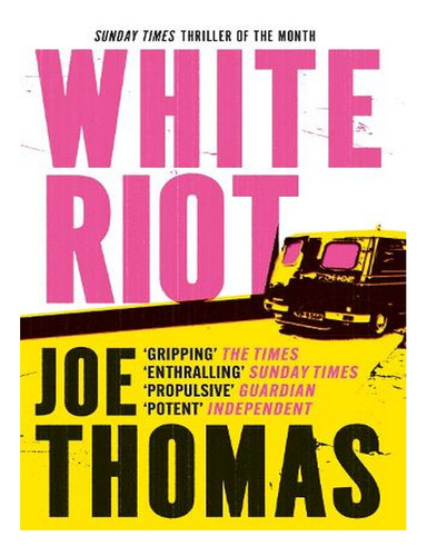 White Riot - United Kingdom Trilogy (paperback) - Joe . Ew05