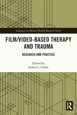 Libro Film/video-based Therapy And Trauma: Research And P...