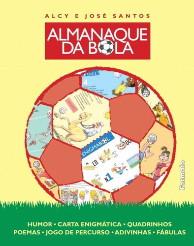 Almanaque da bola, de Alcy. Editora Somos Sistema de Ensino, capa mole em português, 2013
