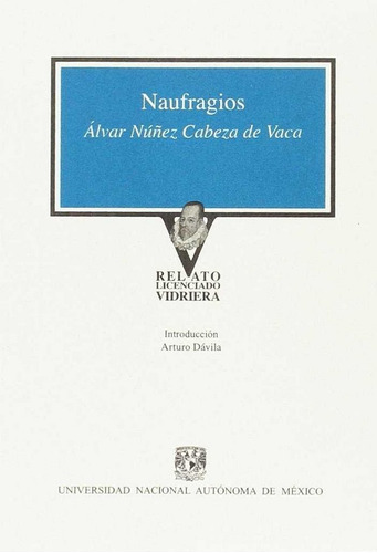 Libro Naufragios. Cabeza De Vaca - Alvar Nãºã±ez Cabeza D...