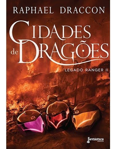 Cidades De Dragões - Legado Ranger II