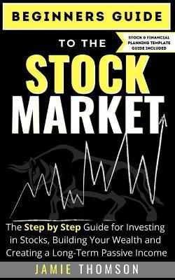 Libro Beginners Guide To The Stock Market : The Simple St...