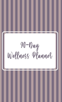 Libro 90 - Day Wellness Planner - Moshkovich, Lana