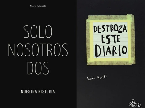 3x1 Solo Nosotros Dos Nuestra Histor + Destroza Este Diario 