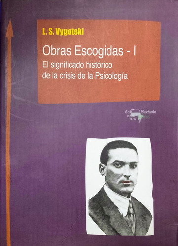 Obras Escogidas I 