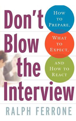 Libro Don't Blow The Interview: How To Prepare, What To E...