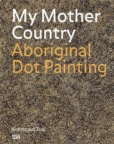 Libro: My Mother Country: Aboriginal Dot Painting