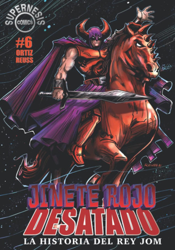 Libro: Jinete Rojo Desatado: La Historia Del Rey Jom (spanis