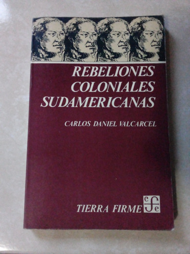 Rebeliones Coloniales Sudamericanas