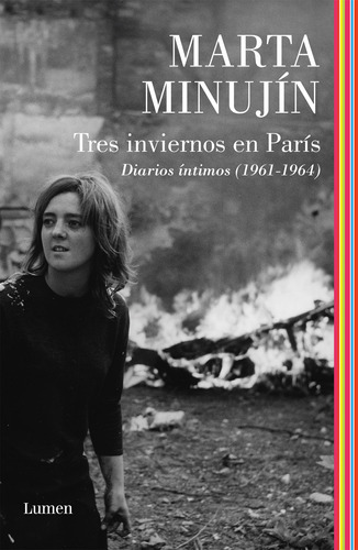 Libro Tres Inviernos En París - Diarios Íntimos (1961-1964) - Marta Minujín