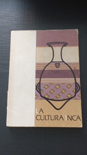 La Cultura Inca