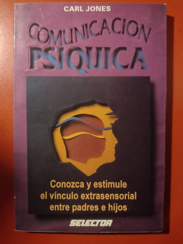 Comunicacion Psiquica - Carl Jones