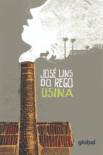 Usina - José Lins Do Rego