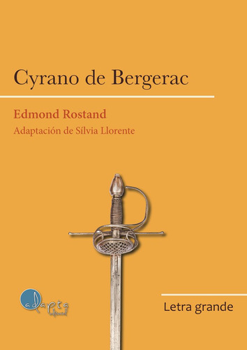 LG Cyrano De Bergerac (cast.), De Rostand, Edmond. Adapta Editorial S.l., Tapa Blanda En Español