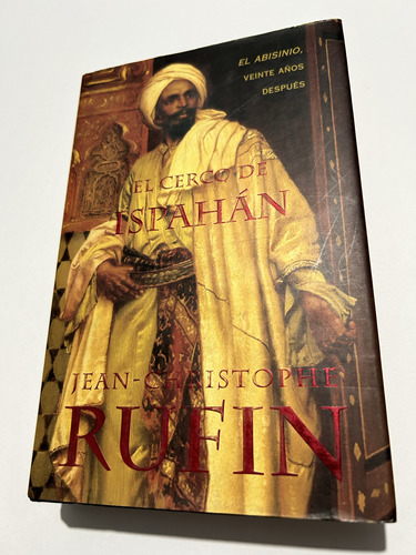 Libro El Cerco De Ispahán - Rufin - Tapa Dura - Grande