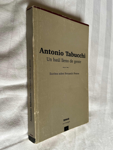 Un Baul Lleno De Gente Antonio Tabucchi