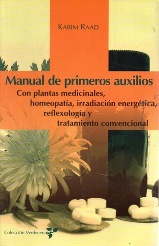 Manual De Primeros Auxilios Con Plantas Medicinales 