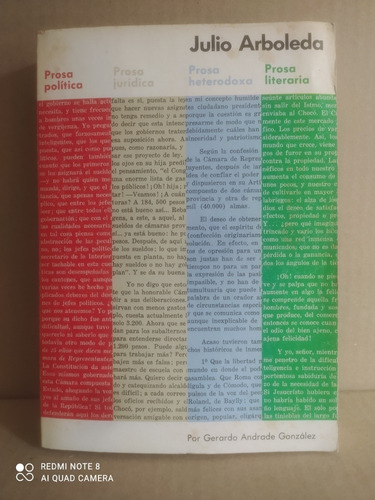 Julio Arboleda / Prosa Jurídica, Política, Heterodoxa  