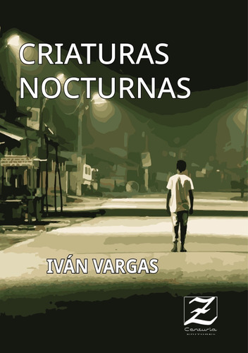 Libro  Criaturas Nocturnas  De Iván Vargas - Zce