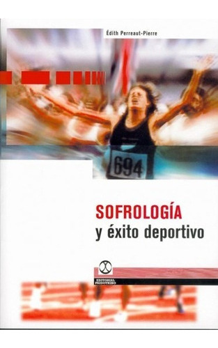Sofrología Y Éxito Deportivo
