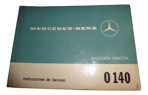 Mercedes Benz O 140 Manual De Instrucciones (Usado)