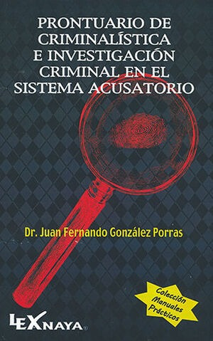 Libro Prontuario De Criminalística E Investigación Criminal