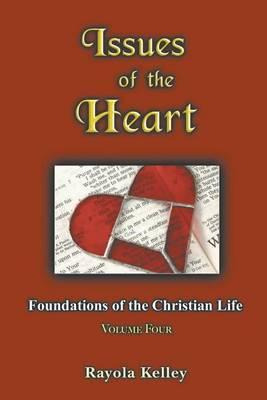 Libro Issues Of The Heart - Rayola Kelley