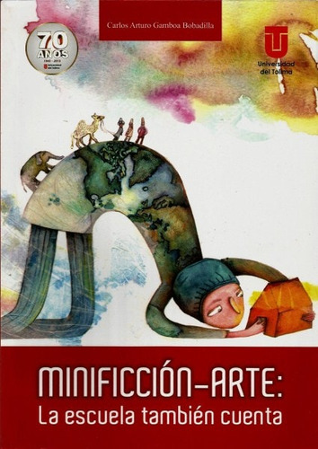 Libro Minificción-arte: La Escuela También Cuenta