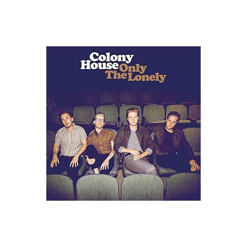 Colony House Only The Lonely Usa Import Cd Nuevo