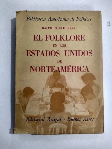 Libro - El Folklore En Los Estados Unidos De Norteamérica