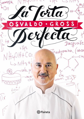 Libro: La Torta Perfecta / Osvaldo Gross