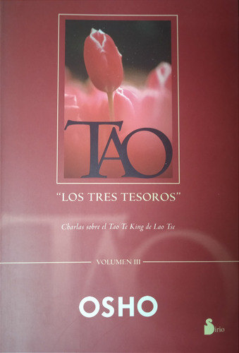 Tao Los Tres Tesoros Volumen 3 (nuevo) / Osho
