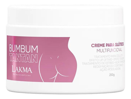 Kit Creme E Esfoliante GlĂșteos Bumbum Tantan Lakma