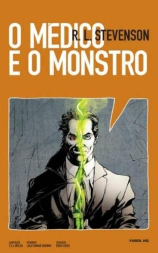 Livro Hq - O Medico E O Monstro