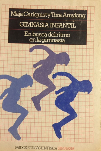 Libro Gimnasia Infantil En Busca Del Ritmo En La Gimnasia