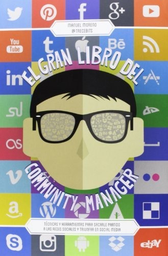 Gran Libro Del Community Manager,el - Manuel Moreno Molina