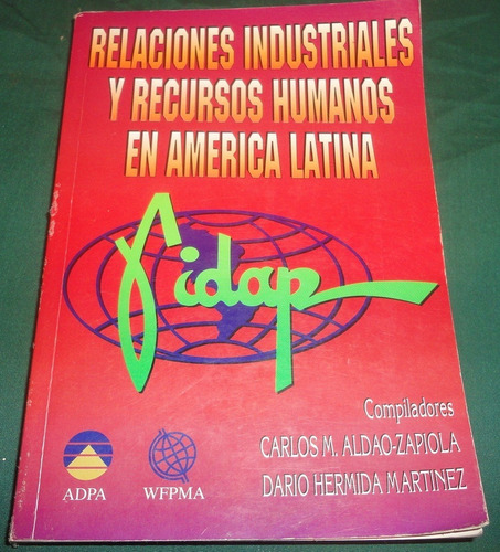 Relaciones Industriales Y Recursos Humanos En America Latina