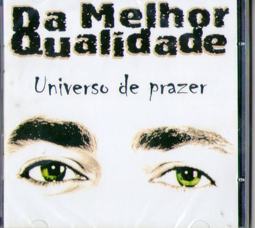 Cd Da Melhor Qualidade - Universo De Prazer