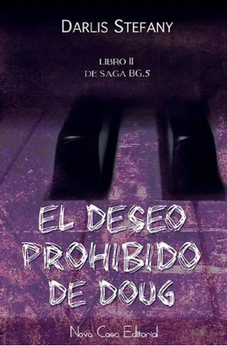 El Deseo Prohibido De Doug