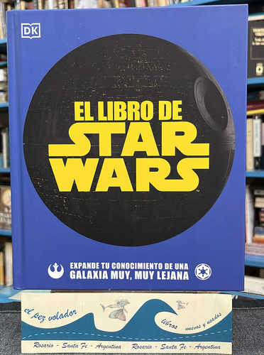 El Libro De Star Wars Expande Tu Conocimiento De Una Galaxia (Usado)