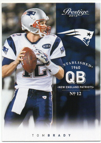 2012 Prestige Tom Brady New England Patriots