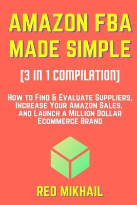 Libro Amazon Fba Made Simple [3 In 1 Compilation] : : How...