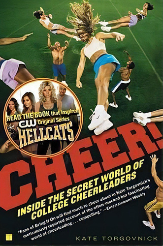 Cheer! : Inside The Secret World Of College Cheerleaders, De Kate Torgovnick. Editorial Gallery Books, Tapa Blanda En Inglés