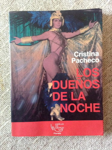 Los Dueños De La Noche De Cristina Pacheco