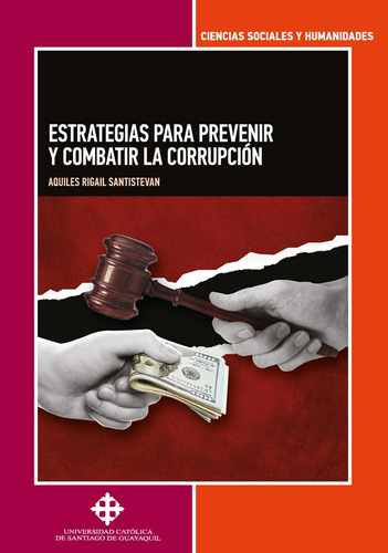Estrategias Para Prevenir Y Combatir La Corrupción - Aqui...