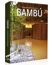 Comprar Materiales De Arquitectura Bambú, Diseño Y Proyectos - Alex 